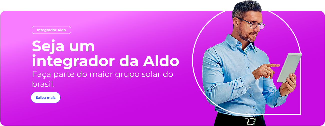 Seja um integrador da Aldo! Agora é possível financiar seu carregador veicular com a gente*